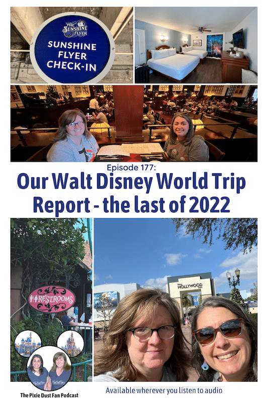 Podcast 177 - Walt Disney World Trip Report