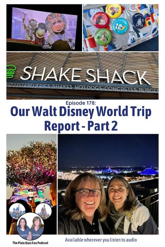 Podcast 178 - Our Walt Disney World trip report part 2