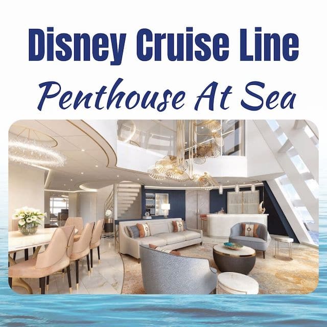 Disney Wish Penthouse At Sea