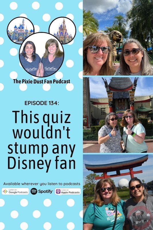 Podcast 134 - This quiz wouldn\'t stump any Disney fans