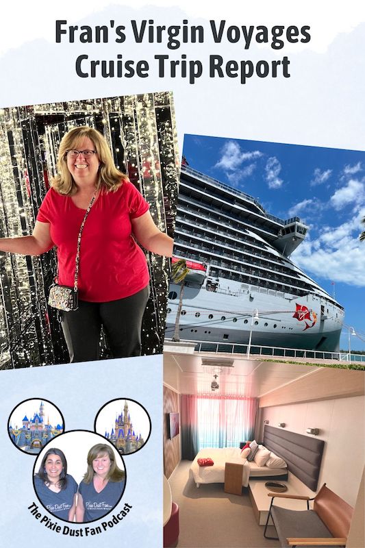 Podcast 194 - Fran\'s Virgin Voyages Cruise  Trip Report