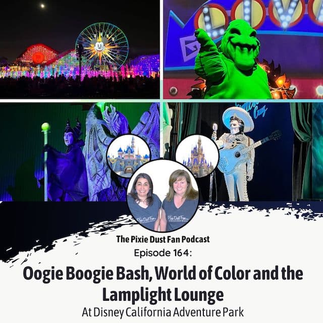 Podcast 164 – Oogie Boogie Bash, World of Color and the Lamplight Lounge