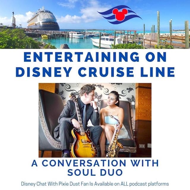 Podcast 58 – Entertaining on Disney Cruise Line