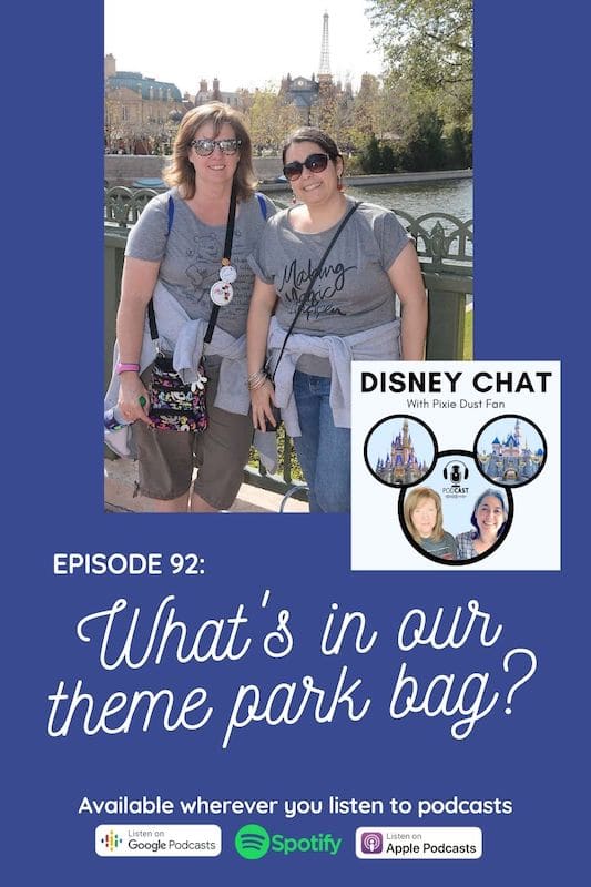 Podcast 92 – What\'s in our Disney parks bags?